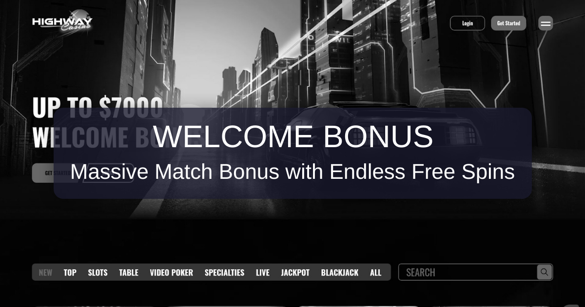 Highway Casino welcome bonus